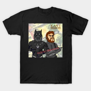 Paid in Vibranium T-Shirt